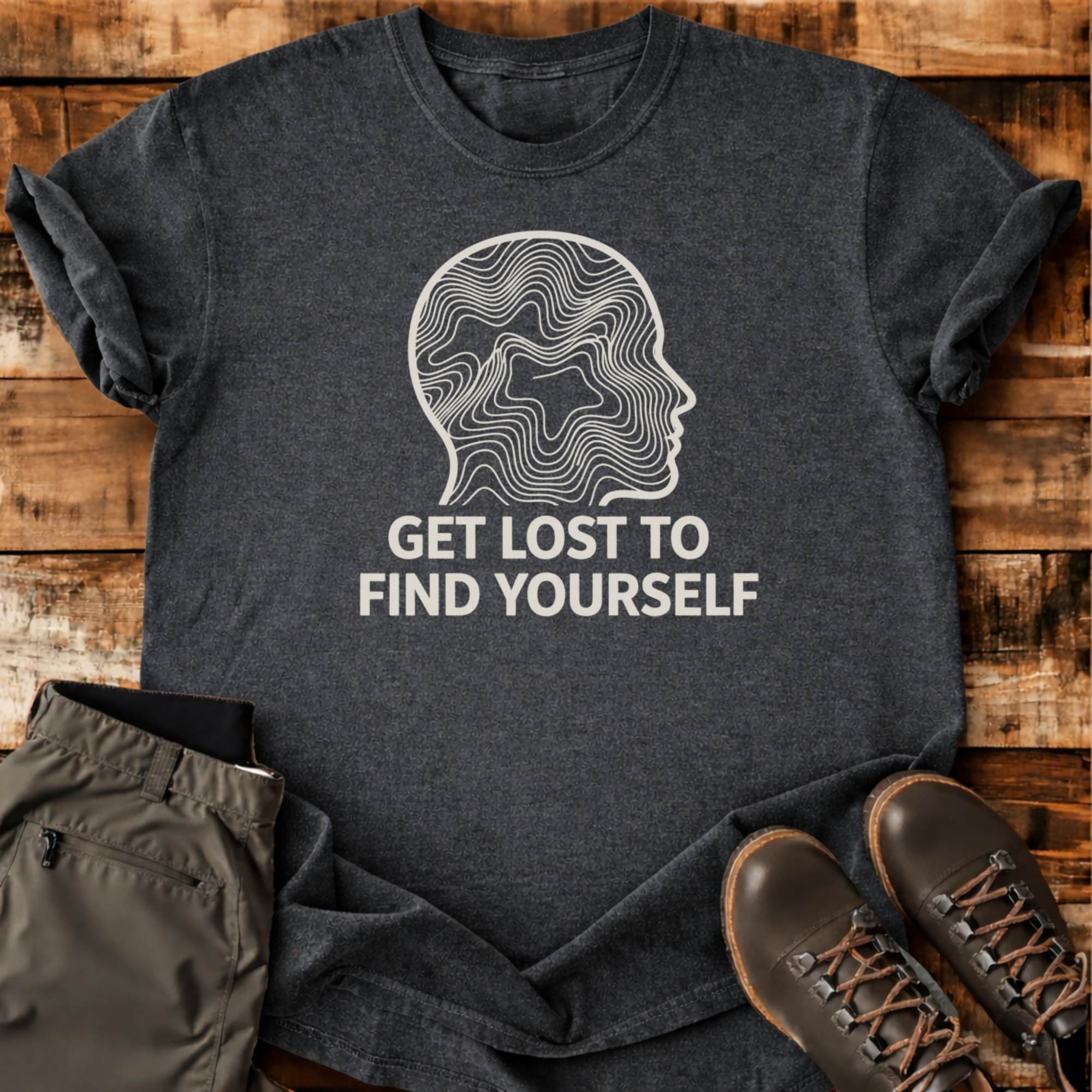 Get Lost To Find Yourself T-shirt