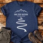 One Step Outside T-shirt