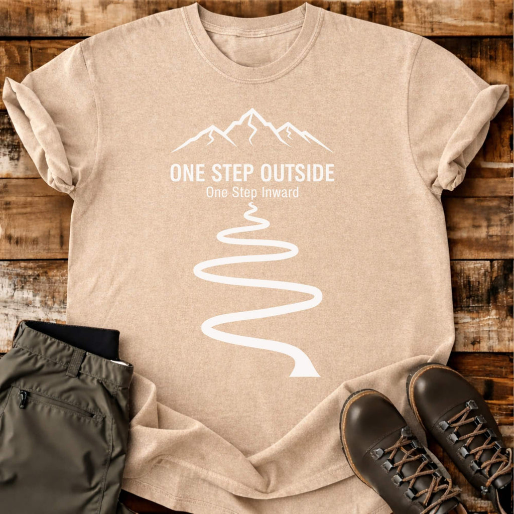 One Step Outside T-shirt
