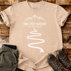 One Step Outside T-shirt