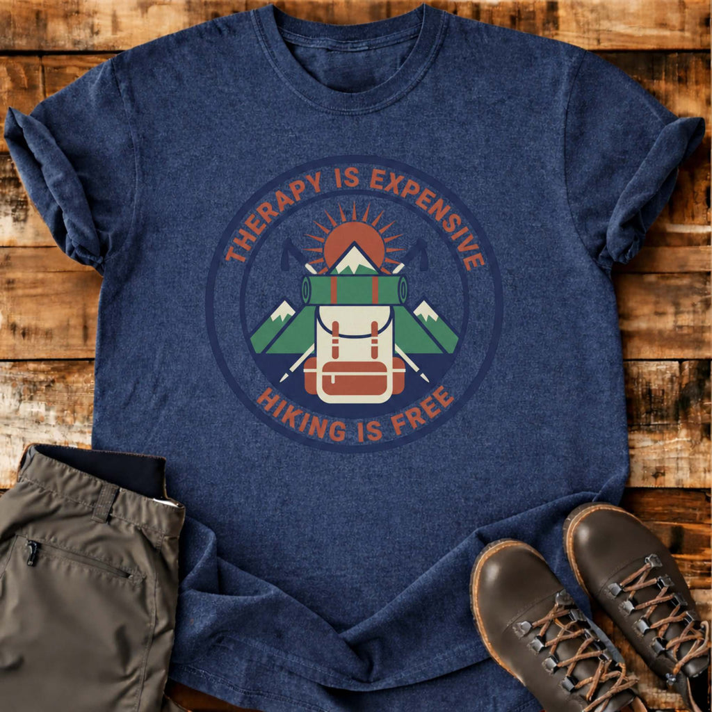 Therapy Is Expensive T-shirt