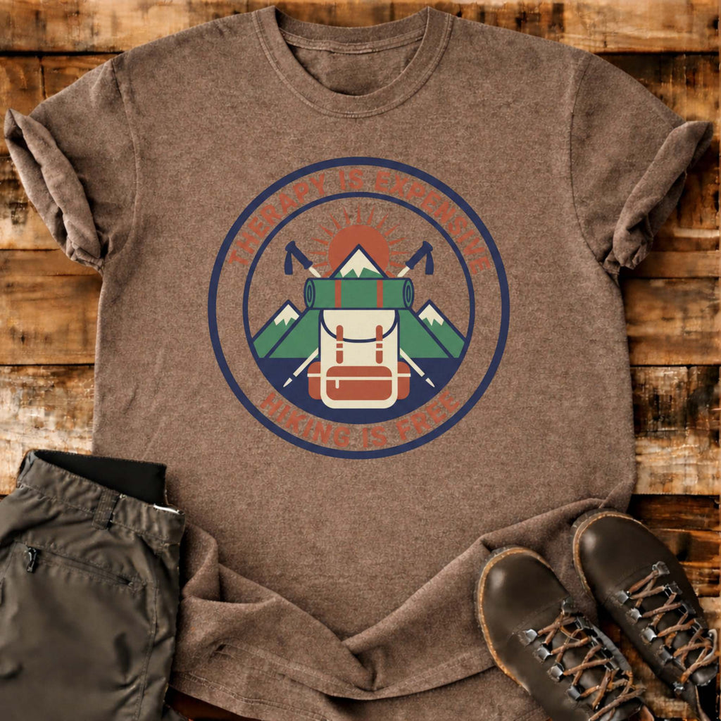 Therapy Is Expensive T-shirt