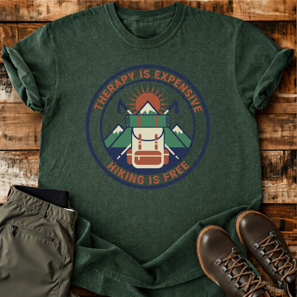 Therapy Is Expensive T-shirt