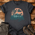 Let The Forest Heal You T-shirt