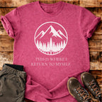 Return to Myself T-shirt