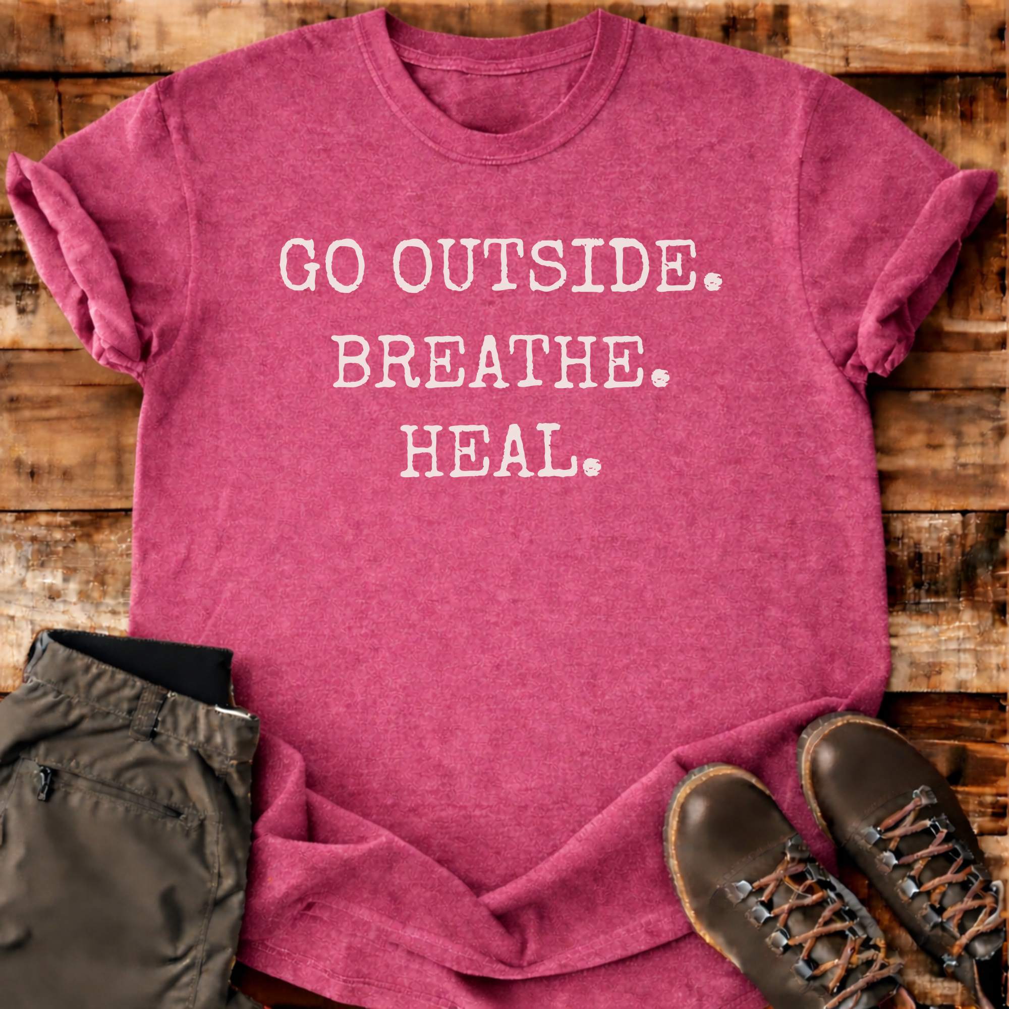 Go Outside Breathe Heal T-shirt