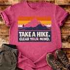 Take a Hike Clear Your Mind T-shirt