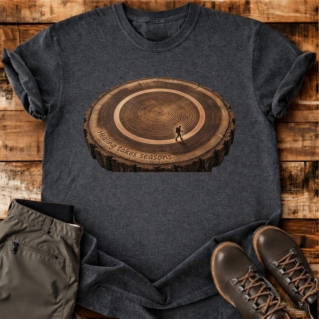 Healing Takes Seasons T-shirt