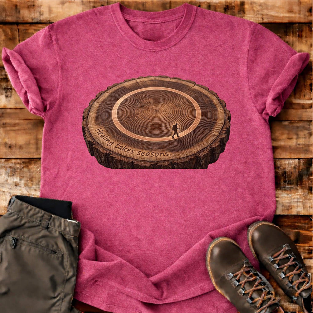 Healing Takes Seasons T-shirt