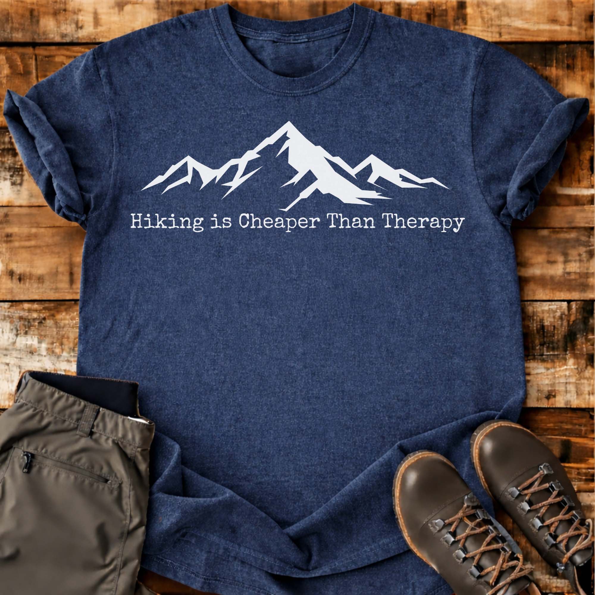 Hiking Is Cheaper Than Therapy T-shirt