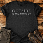 Outside Is My Therapy T-shirt