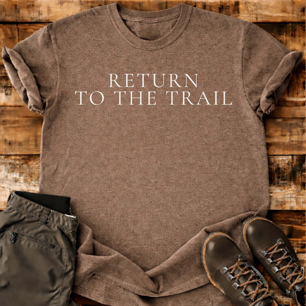 Return To The Trail T-shirt