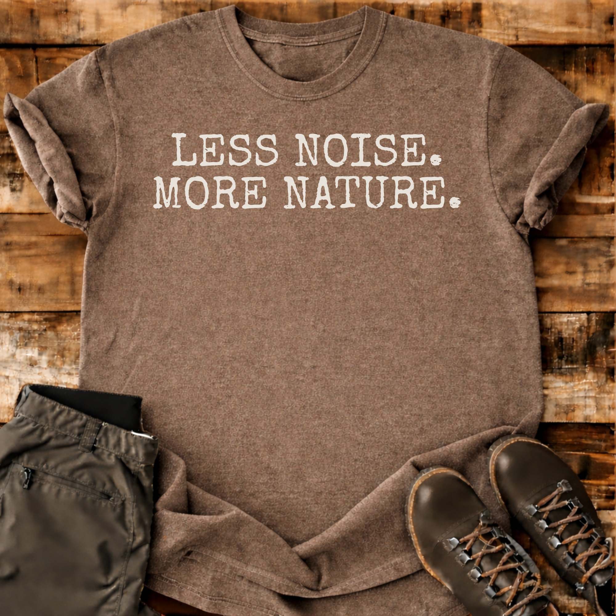 Less Noise More Nature T-shirt