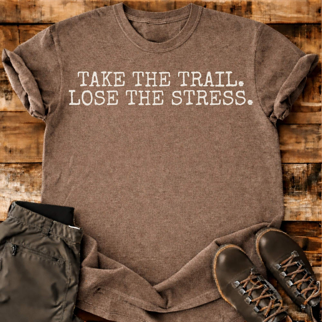 Lose The Stress T-shirt