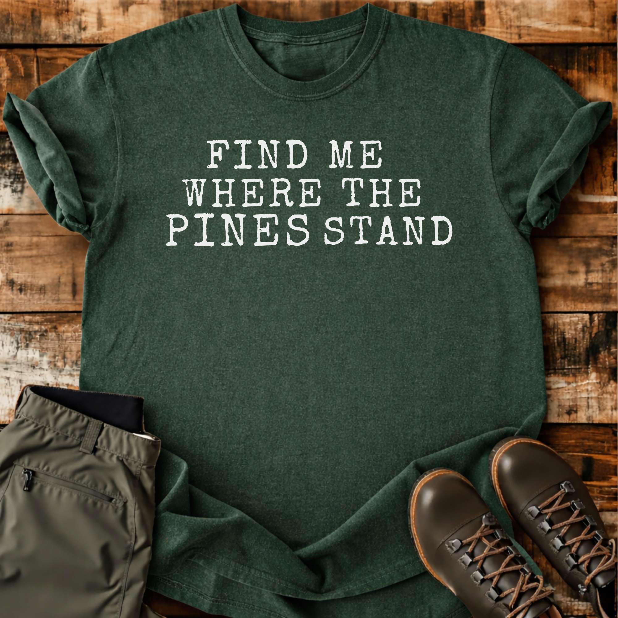 Where The Pines Stand T-shirt
