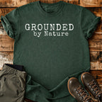 Grounded By Nature T-shirt