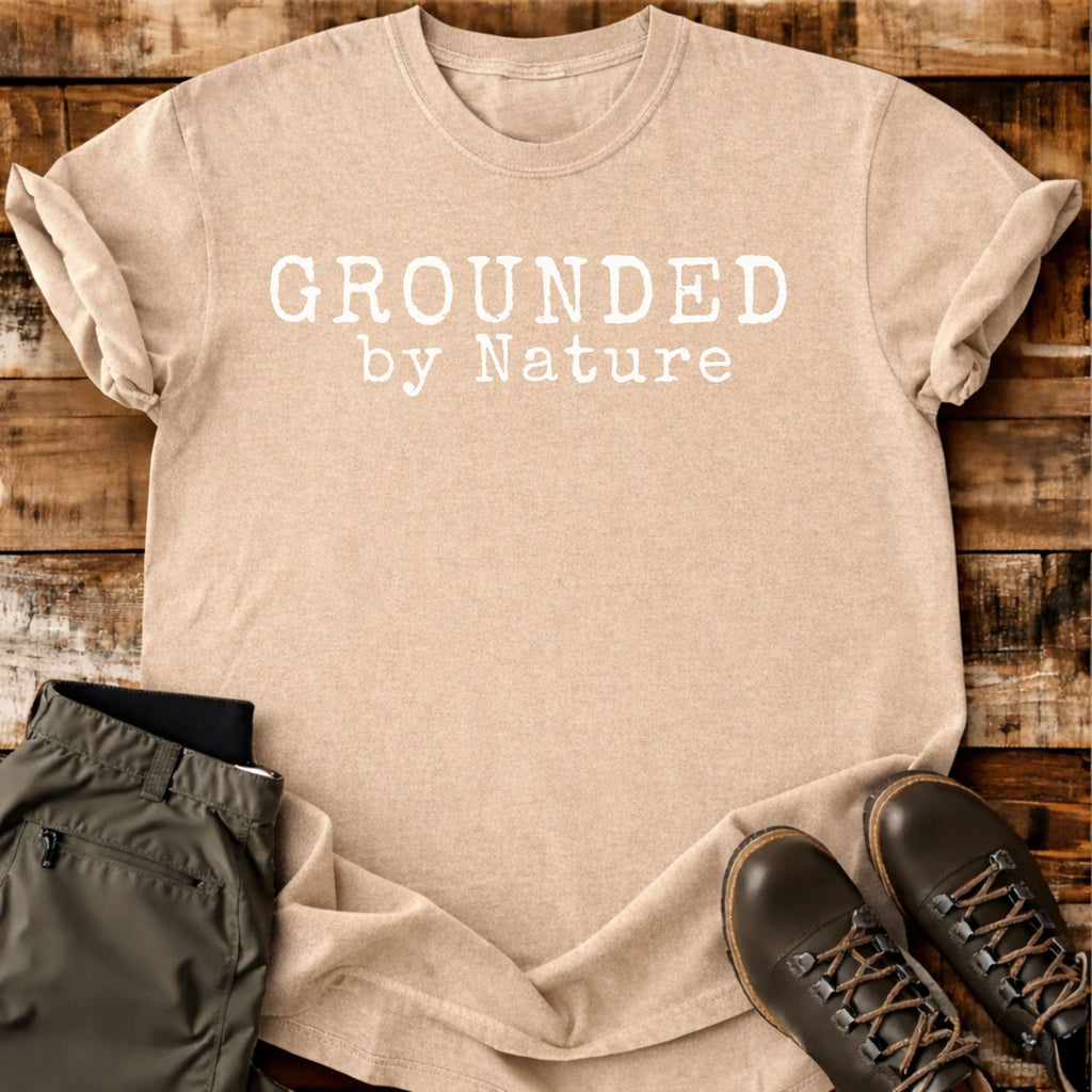 Grounded By Nature T-shirt
