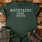 Mountains Over Noise T-shirt