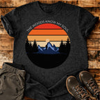 The Woods Know T-shirt