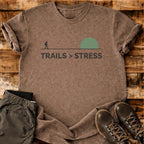 Trails Over Stress T-shirt