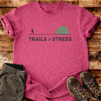 Trails Over Stress T-shirt