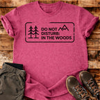 Do Not Disturb T-shirt