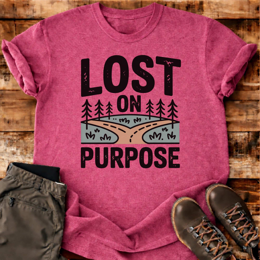 Lost On Purpose T-shirt