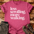 Less Scrolling T-shirt