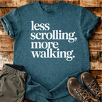 Less Scrolling T-shirt