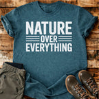 Nature Over Everything T-shirt