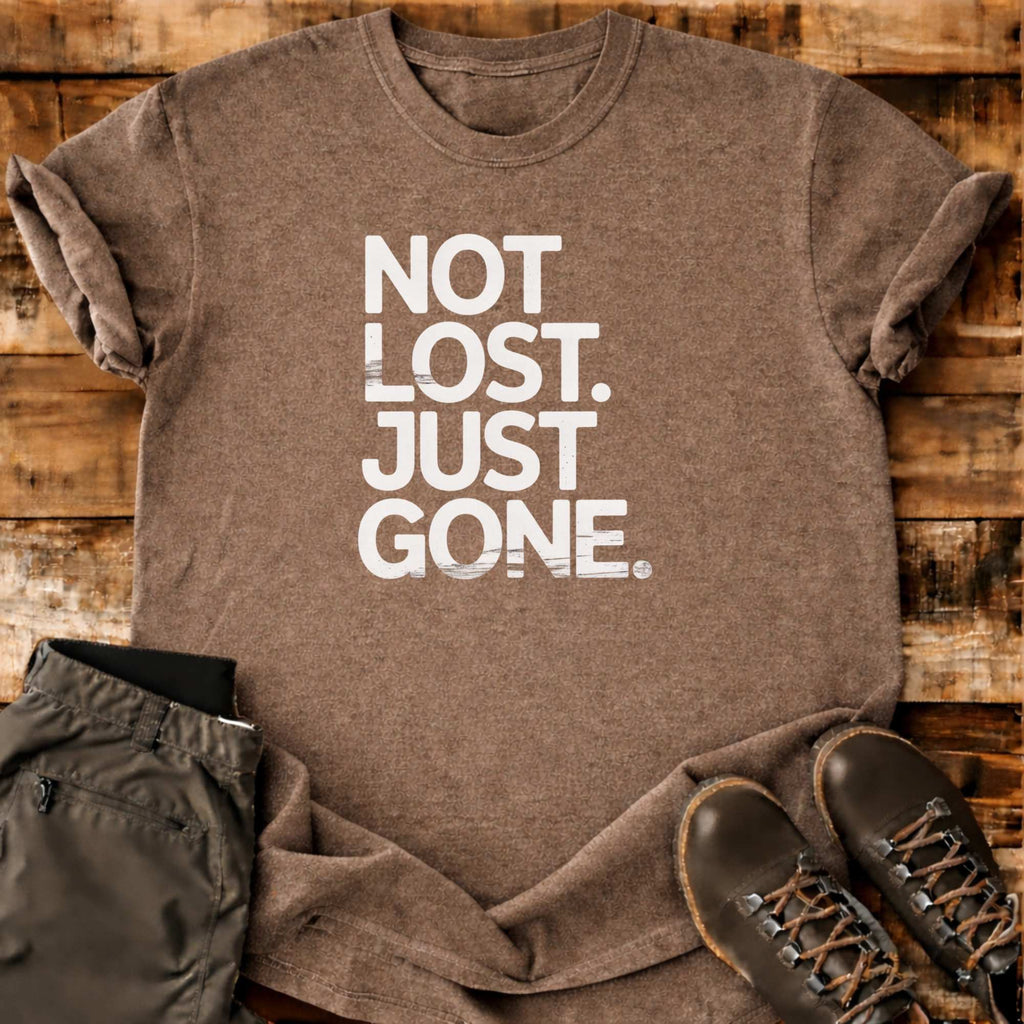 Just Gone T-shirt