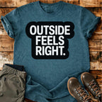 Feels Right T-shirt