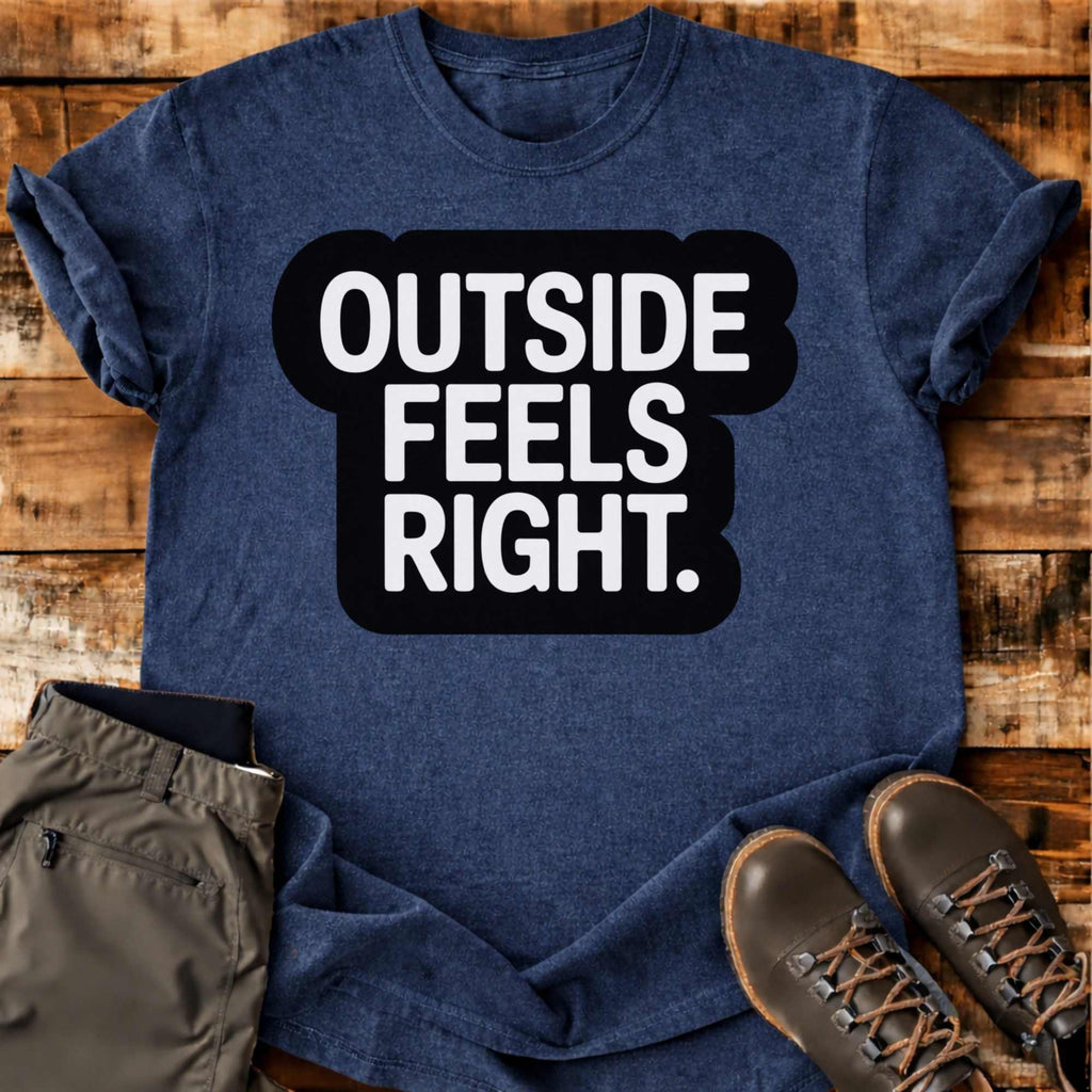 Feels Right T-shirt