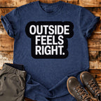Feels Right T-shirt