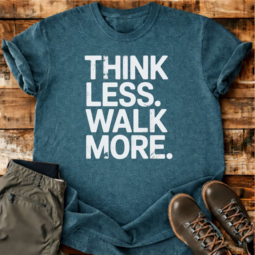 Walk More T-shirt