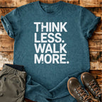 Walk More T-shirt