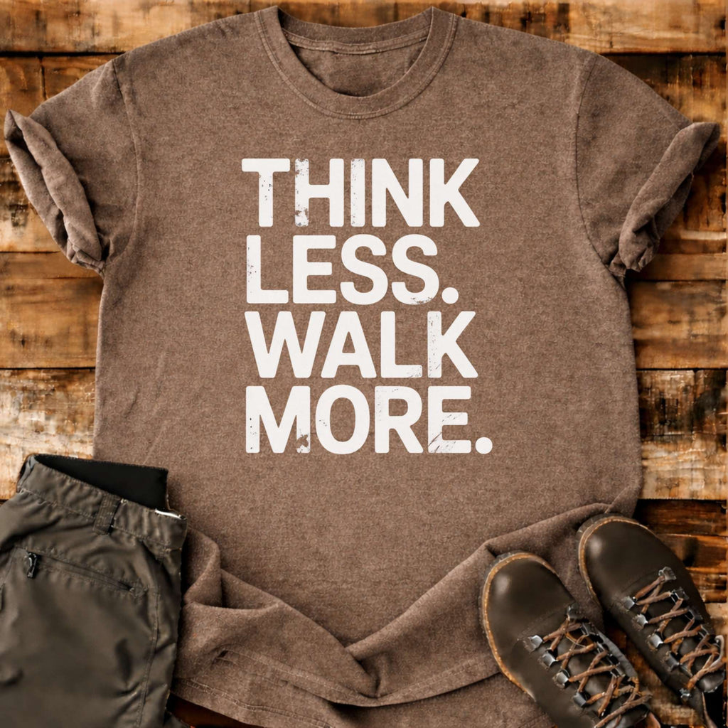Walk More T-shirt