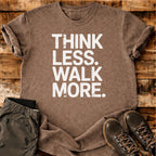 Walk More T-shirt