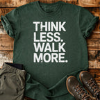 Walk More T-shirt