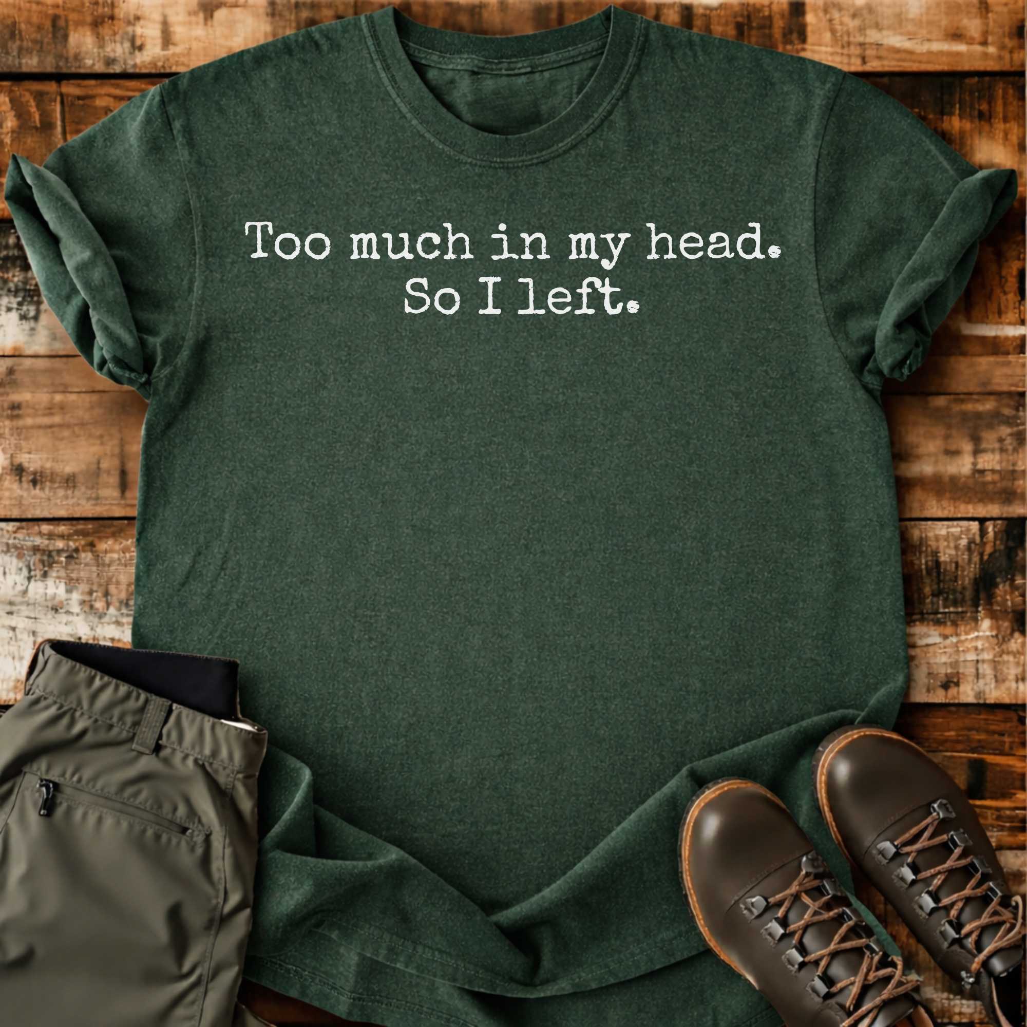 I Left T-shirt