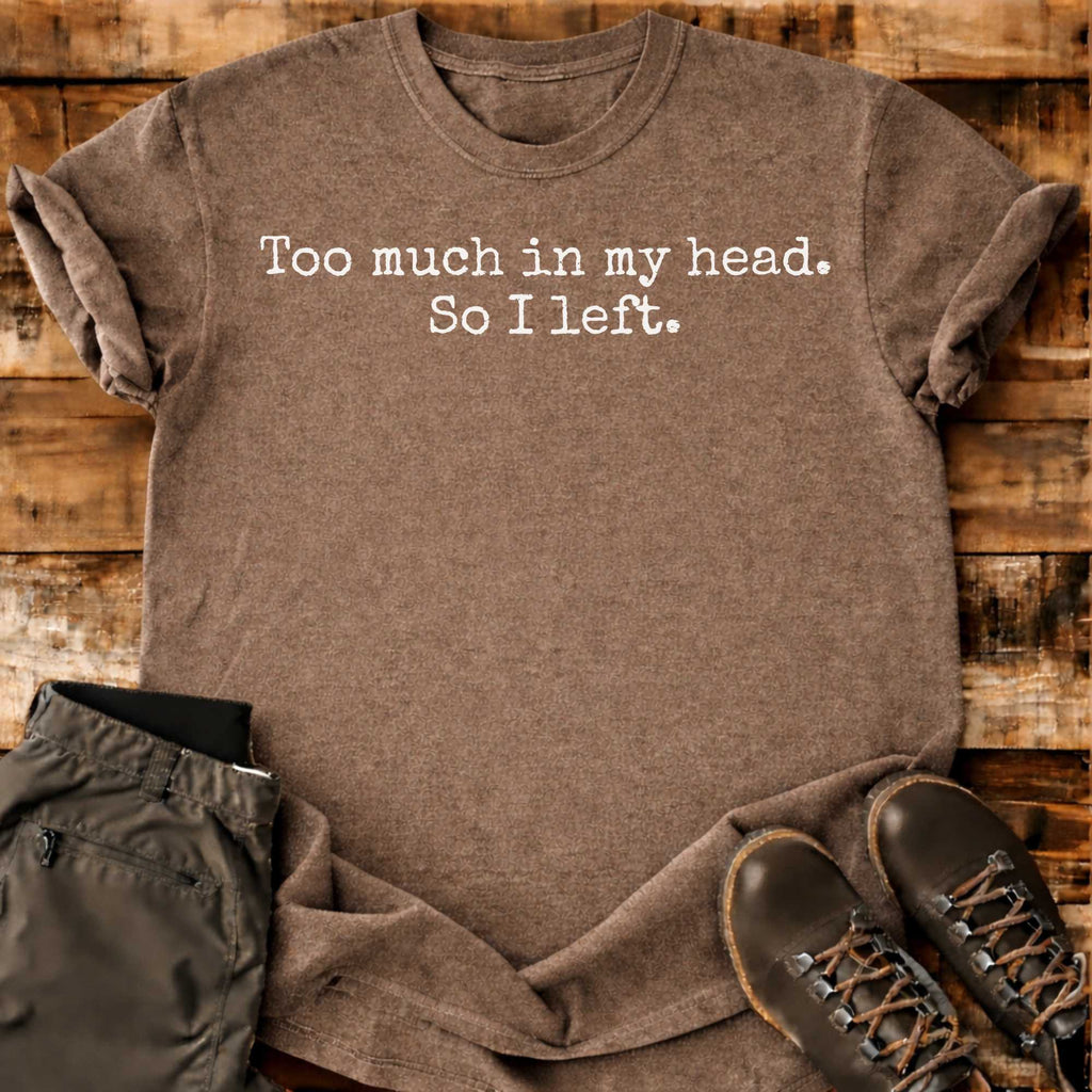 I Left T-shirt