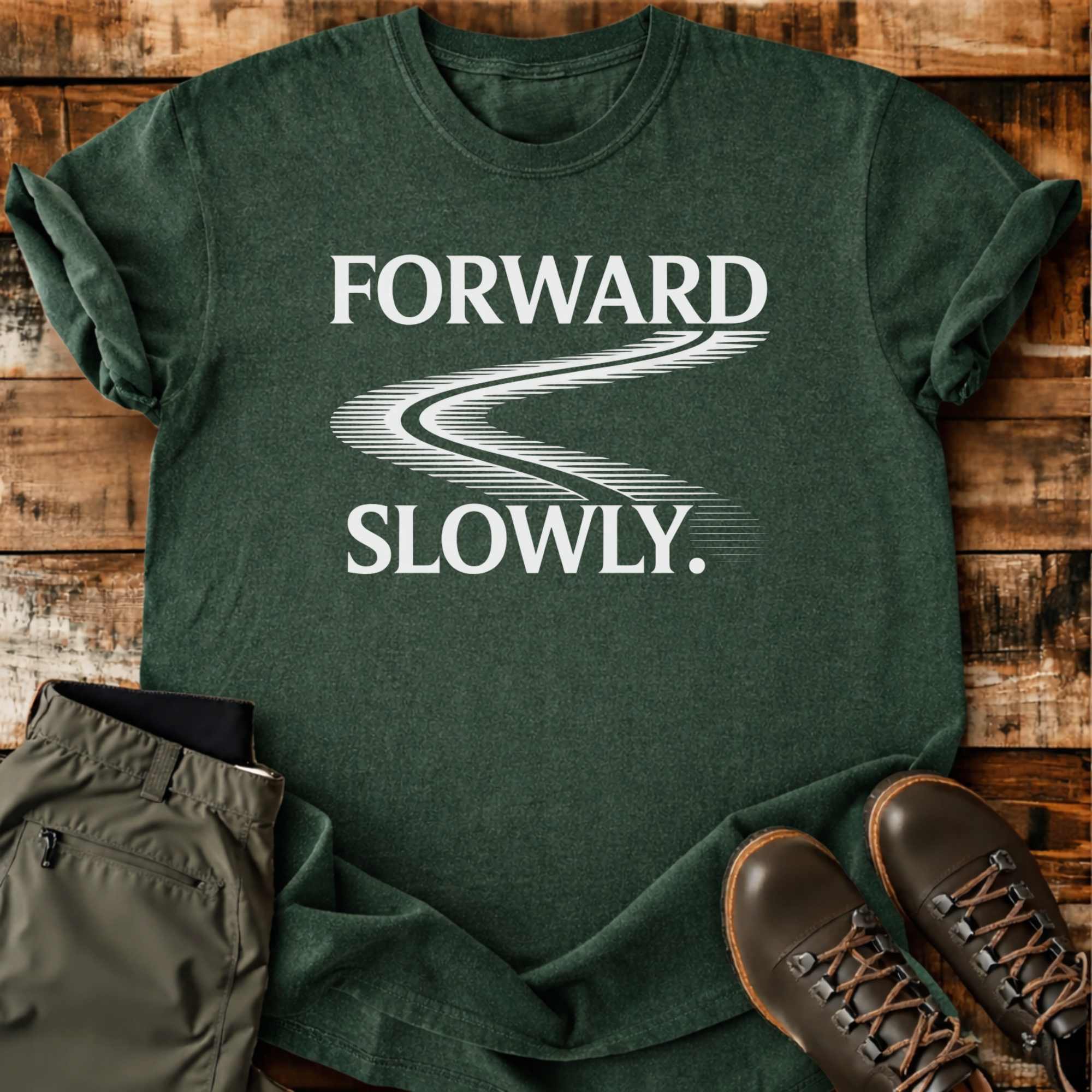 Forward Slowly T-shirt
