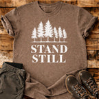 Stand Still T-shirt
