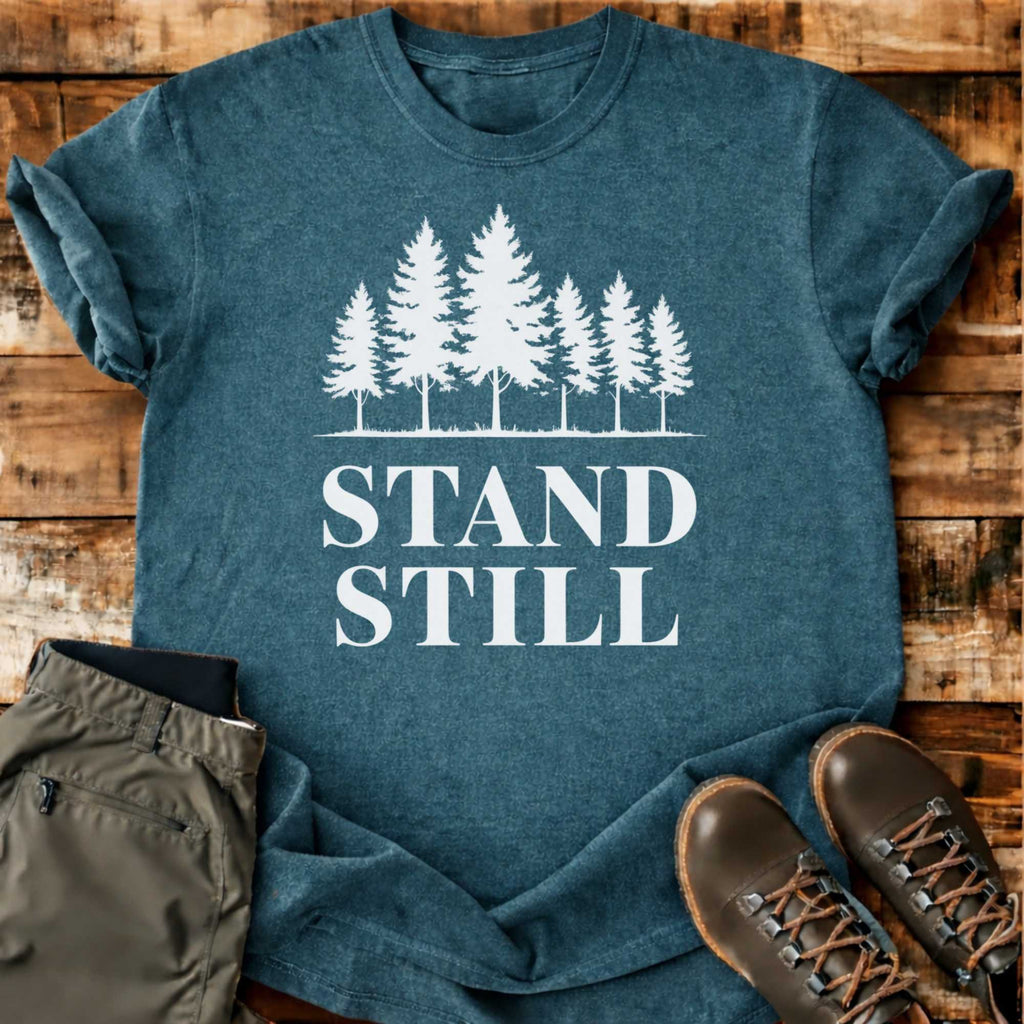 Stand Still T-shirt