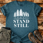 Stand Still T-shirt
