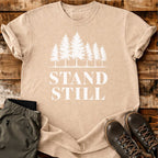 Stand Still T-shirt