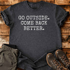 Come Back Better T-shirt