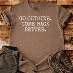 Come Back Better T-shirt