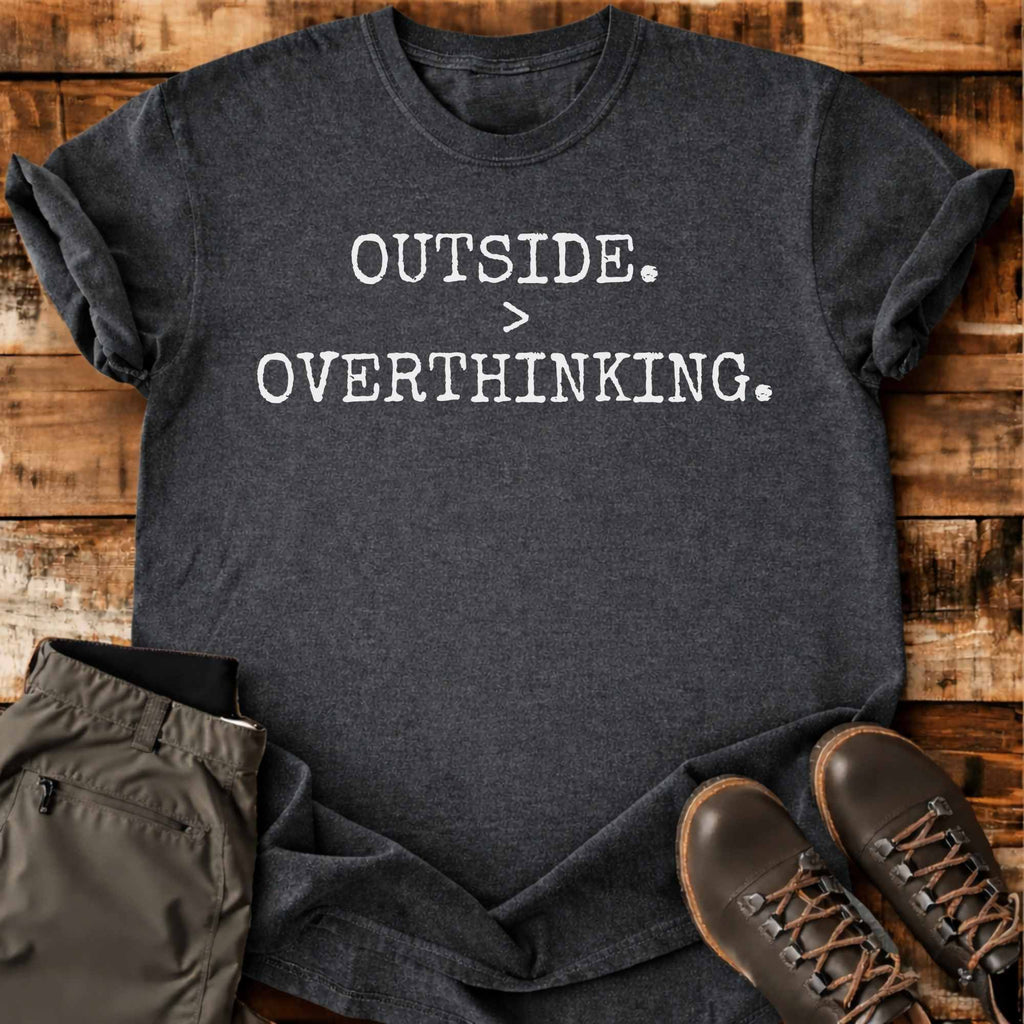 Outside Overthinking T-shirt
