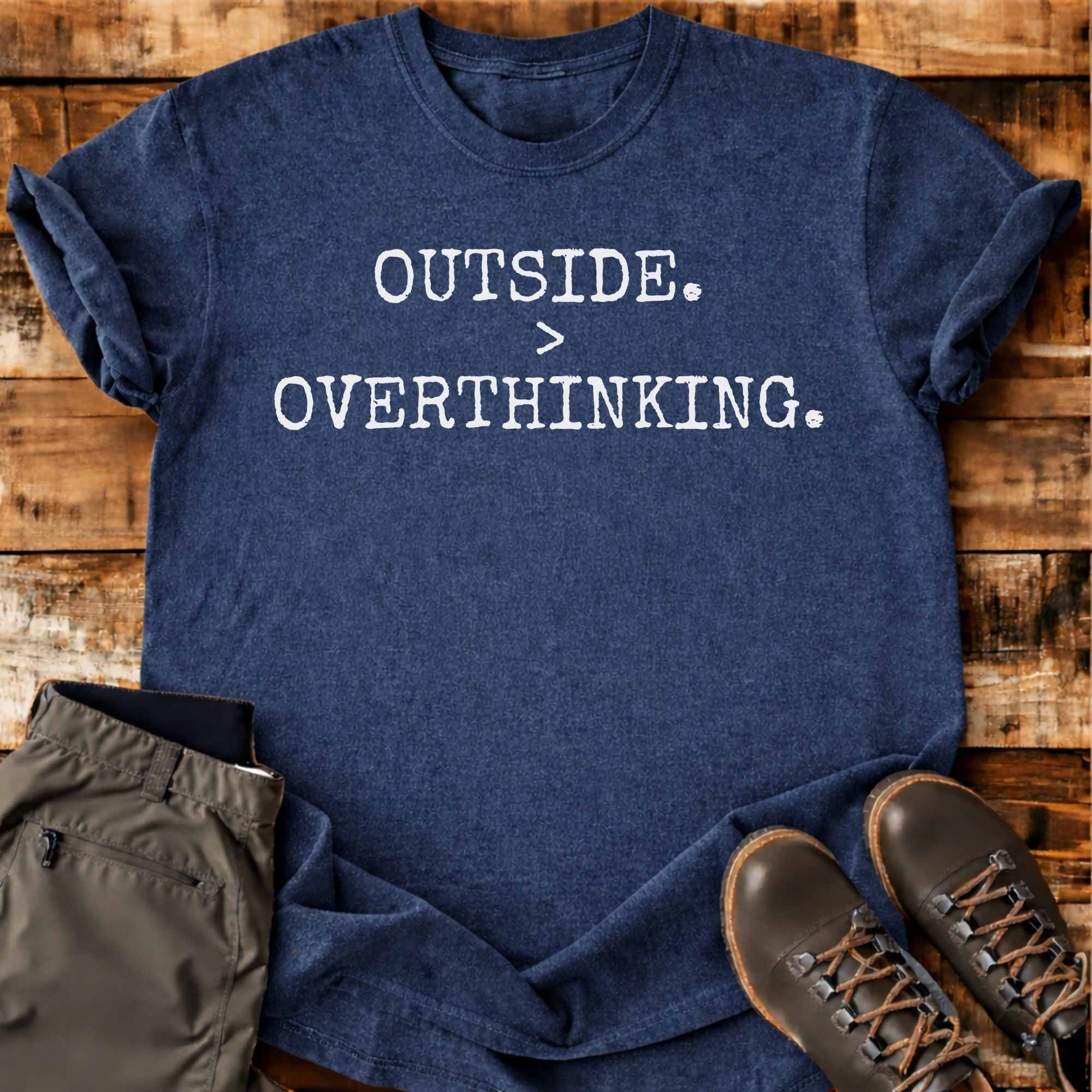 Outside Overthinking T-shirt